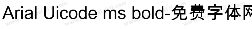 Arial Uicode ms bold字体转换